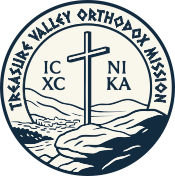 Treasure Valley Orthodox Mission
